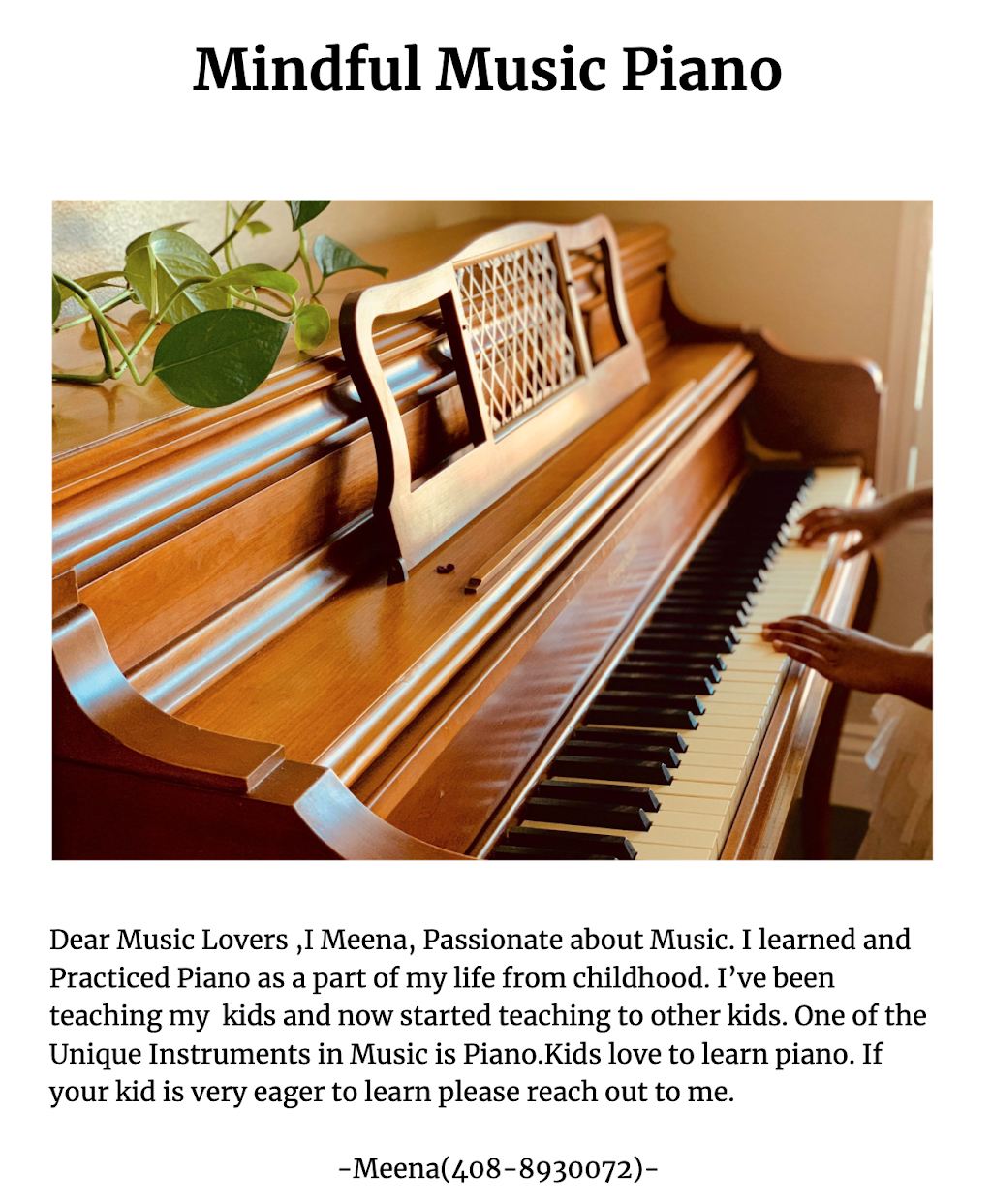 Mindful Music Piano | 2884 Garden Creek Cir, Pleasanton, CA 94588 | Phone: (408) 893-0072