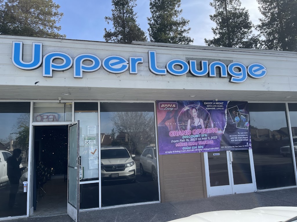 Upper Lounge | 1674 Berryessa Rd, San Jose, CA 95133 | Phone: (408) 759-3130