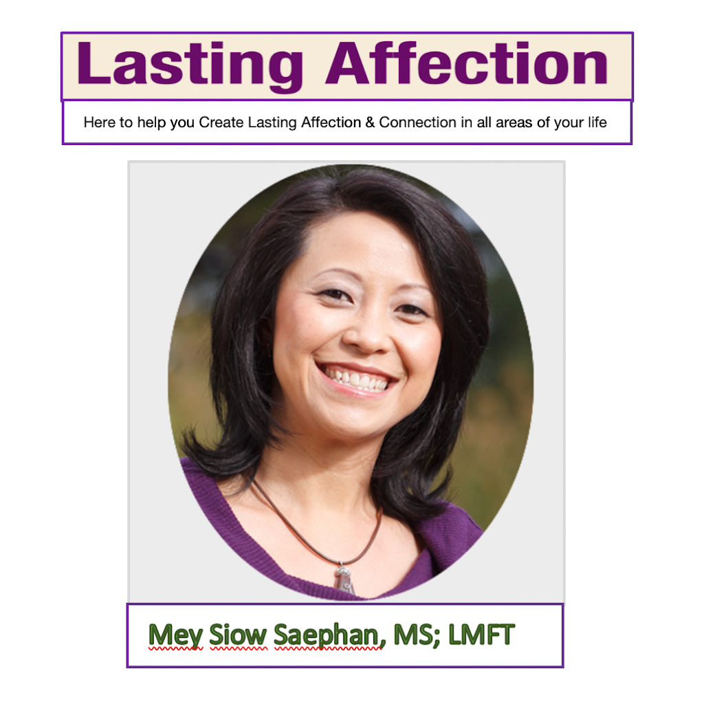Mey Saephan, MS; LMFT- Lasting Affection | 1134 Ballena Blvd, Alameda, CA 94501 | Phone: (510) 628-0740