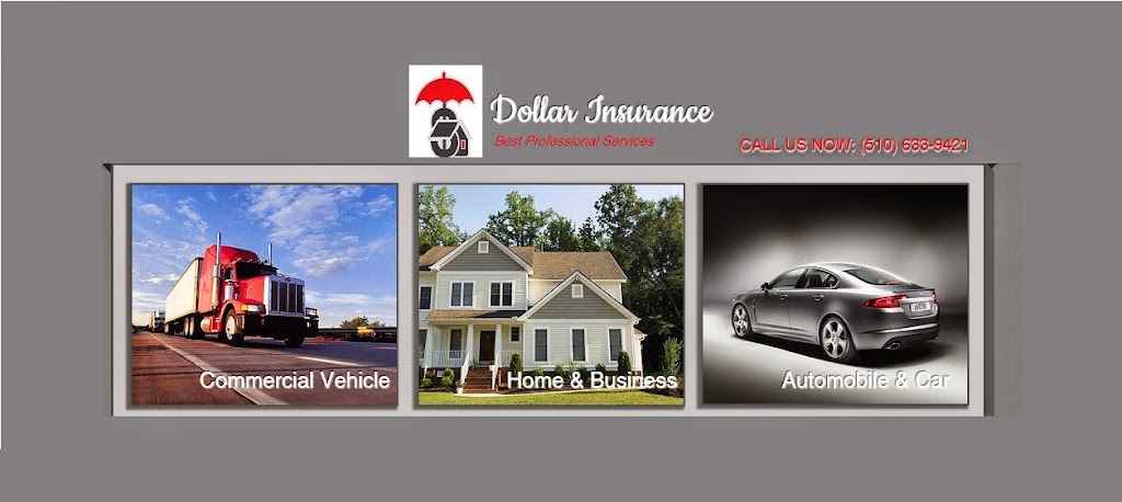 Dollar Insurance Services Inc | 1565 Industrial Pkwy W, Hayward, CA 94544 | Phone: (510) 910-0755