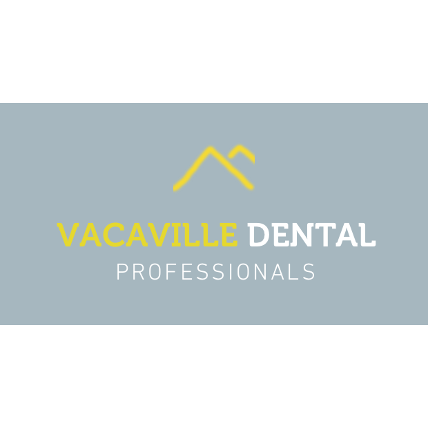 Vacaville Dental Professionals | 14 Cernon St, Vacaville, CA 95688 | Phone: (707) 200-1455