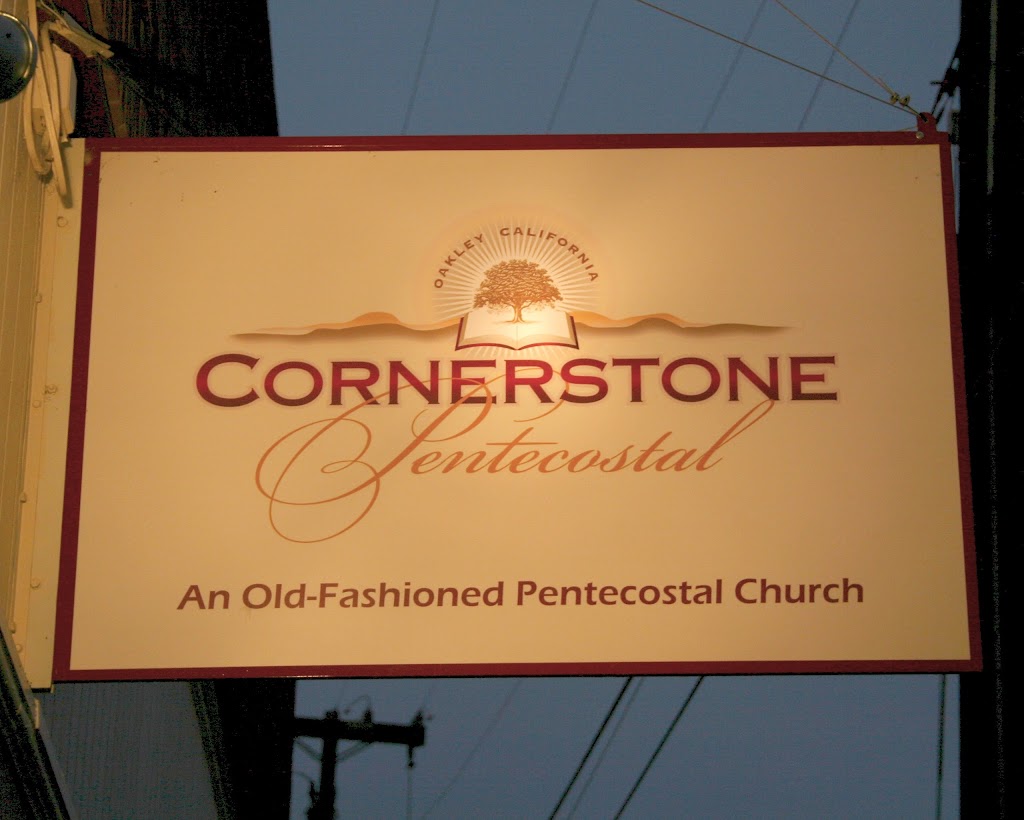 Cornerstone Pentecostal Church | 3547 Main St, Oakley, CA 94561 | Phone: (925) 625-1491