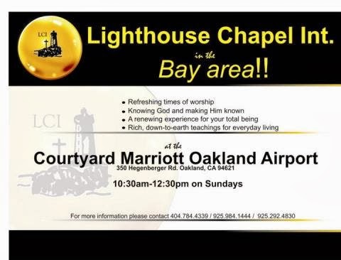 Lighthouse Chapel International | 2301 Miramar Ave, San Leandro, CA 94578 | Phone: (925) 301-0419