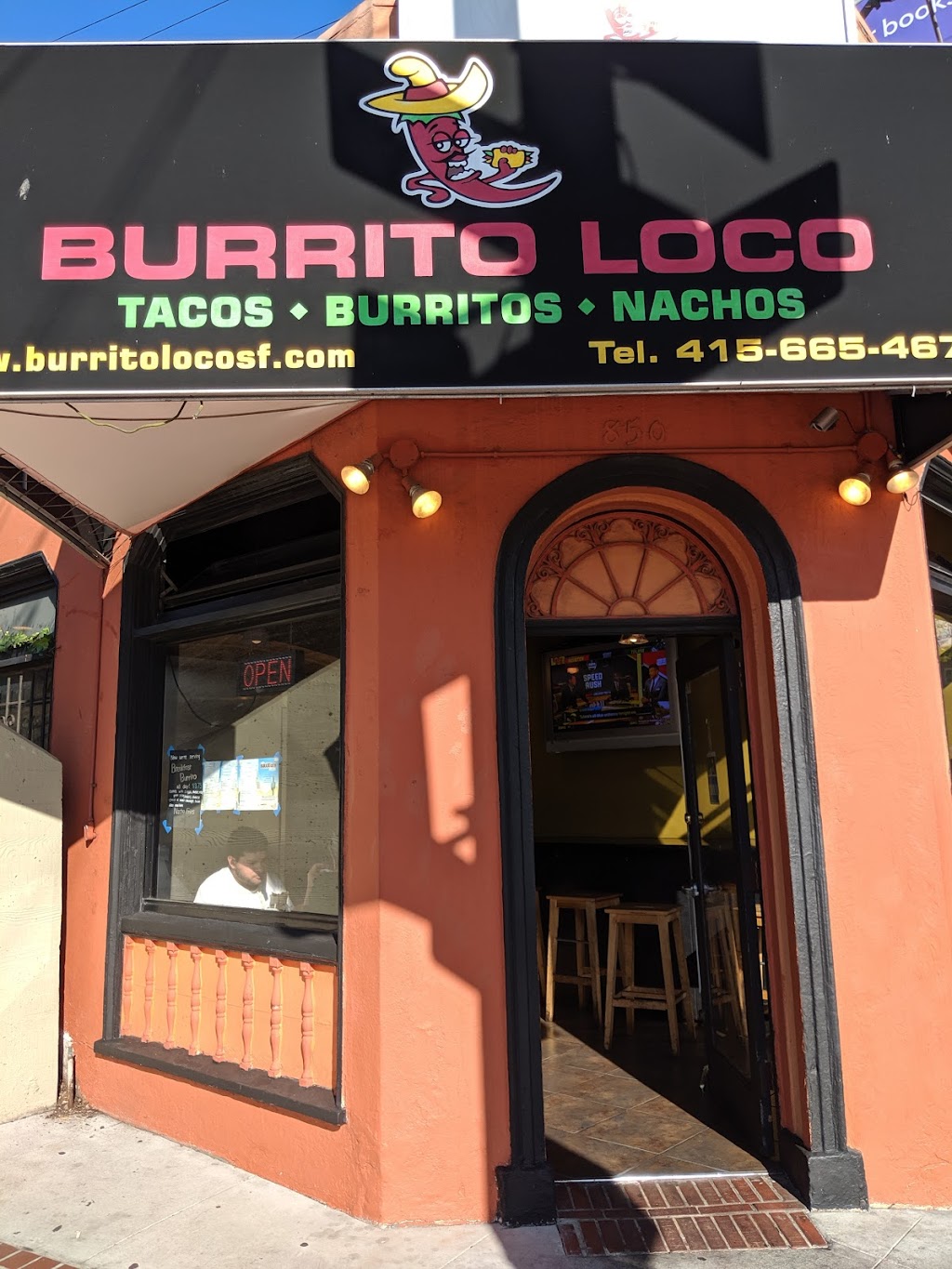 Burrito Loco | 850 Ulloa St, San Francisco, CA 94127 | Phone: (415) 665-4677