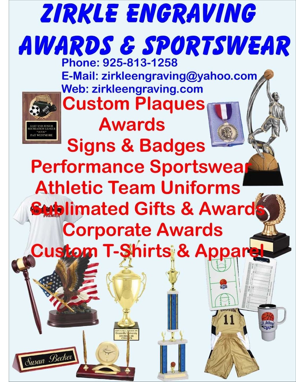 Zirkle Trophies, Engraving & Sportswear | 3107 Frandoras Cir, Oakley, CA 94561 | Phone: (925) 813-1258