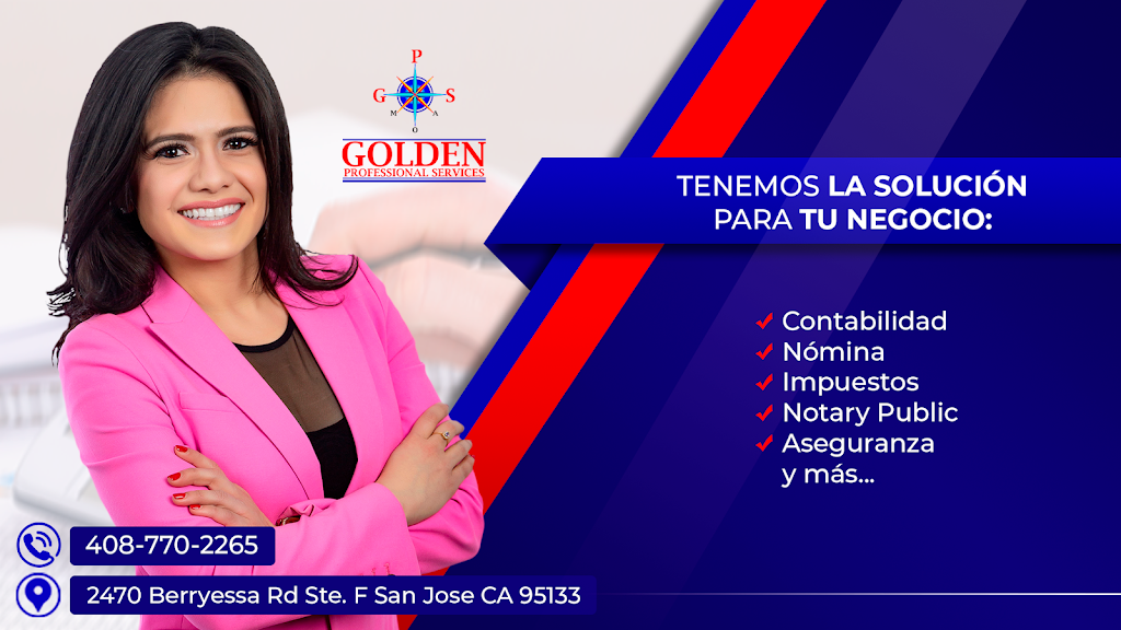 GPS-Golden Professional Services, Inc. | 2470 Berryessa Rd # F, San Jose, CA 95133 | Phone: (408) 770-2265