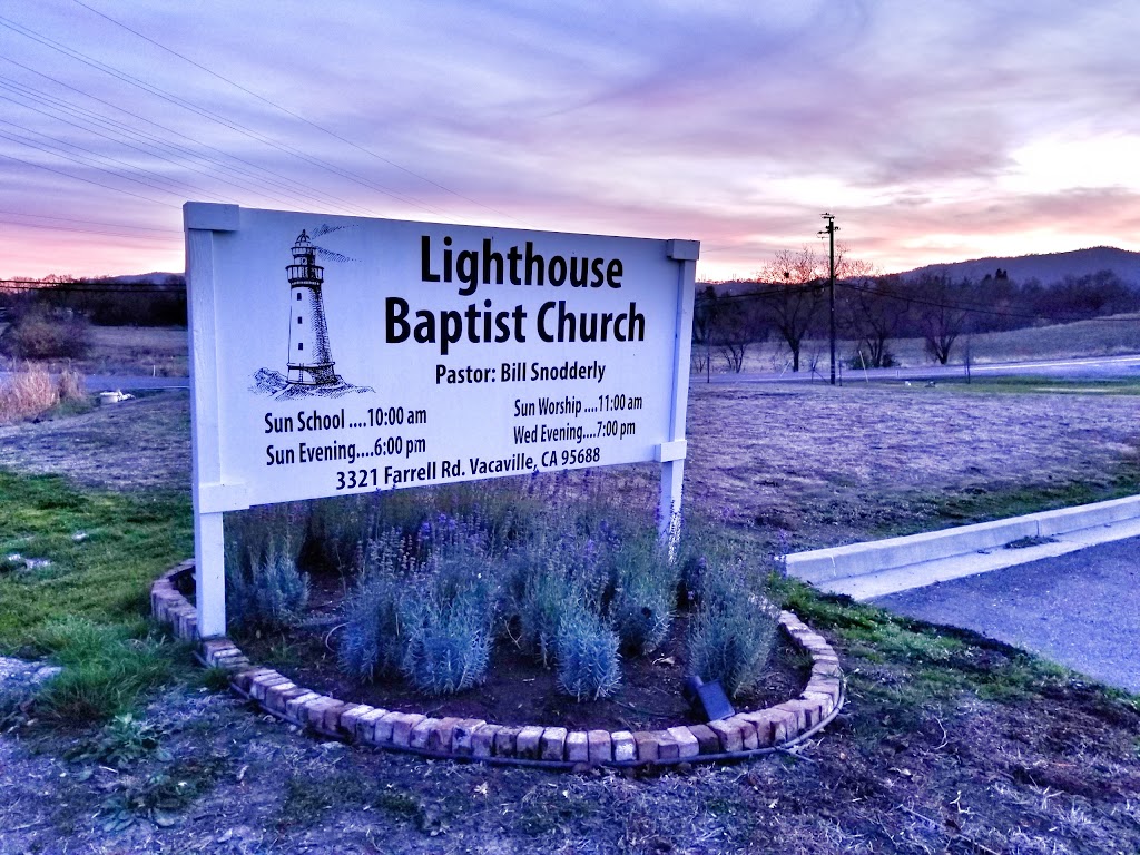 Lighthouse Baptist Church | 3321 Farrell Rd, Vacaville, CA 95688 | Phone: (707) 724-8822