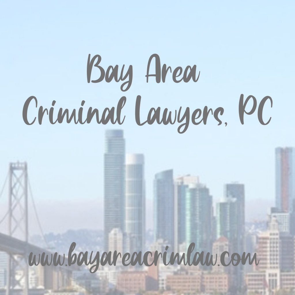 Bay Area Criminal Lawyers, PC | 7567 Amador Valley Blvd #302, Dublin, CA 94568 | Phone: (925) 364-7679