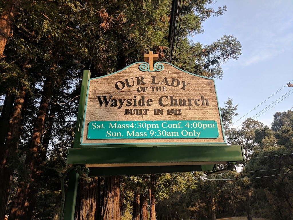 Our Lady of the Wayside Church | 930 Portola Rd, Portola Valley, CA 94028 | Phone: (650) 854-5976