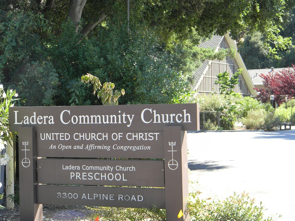 Ladera Community Church UCC | 3300 Alpine Rd, Portola Valley, CA 94028 | Phone: (650) 854-5481